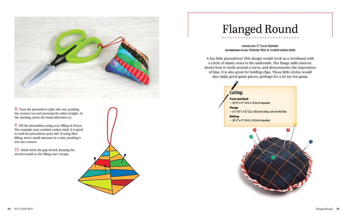 Épinglez tout : 20 leçons de patchwork et de couture pour des pelotes à épingles mignonnes et des créations avec des chutes de tissu