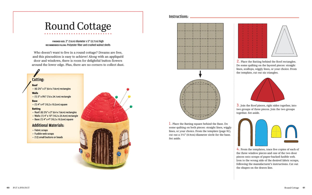 Épinglez tout : 20 leçons de patchwork et de couture pour des pelotes à épingles mignonnes et des créations avec des chutes de tissu