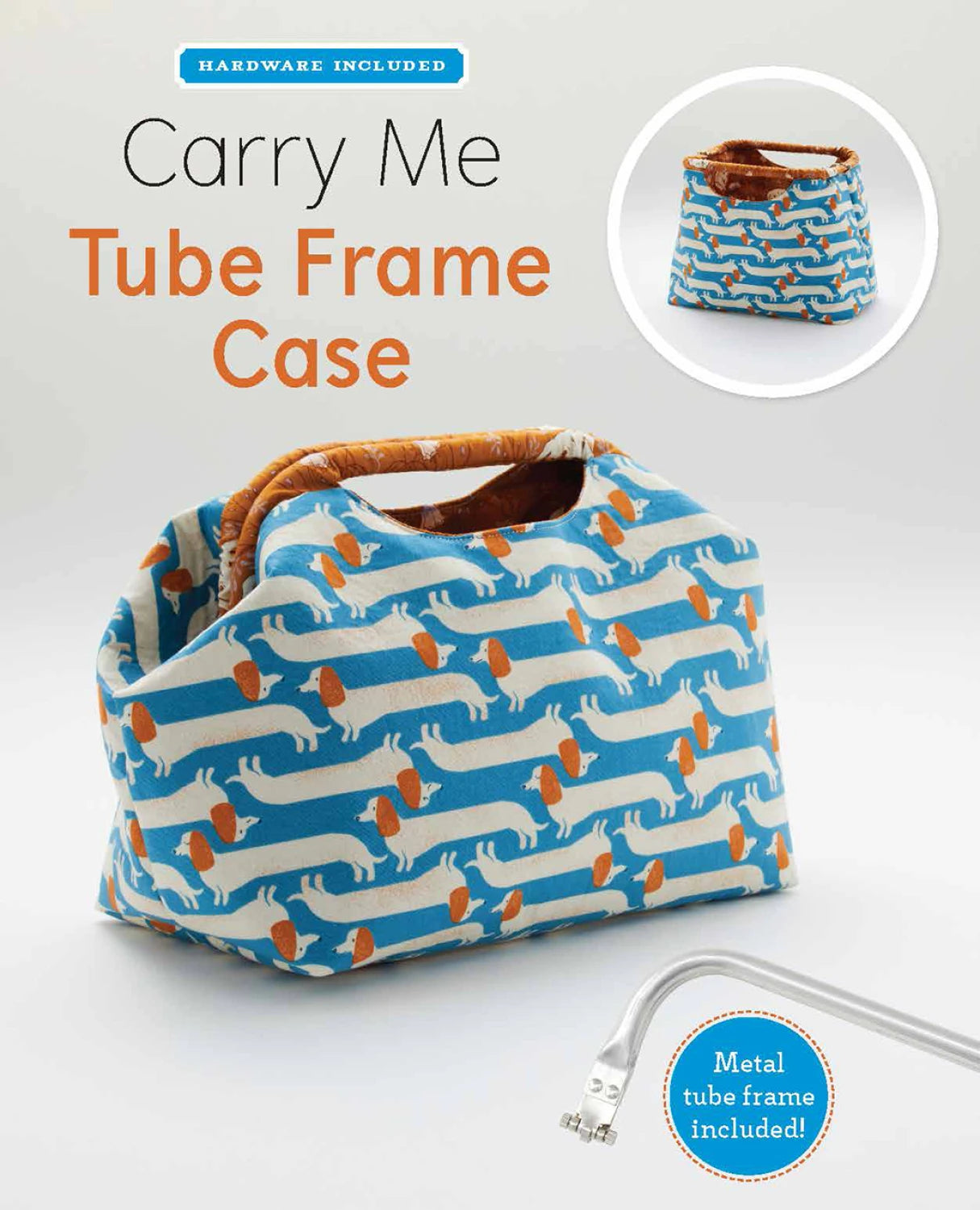Carry Me Tube Frame Case Kit - Printed Pattern With Frame & Zipper